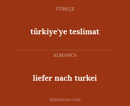 türkiye'ye teslimat - liefer nach turkei