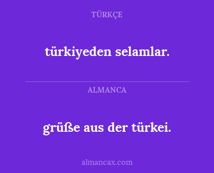 grüße aus der türkei. - türkiyeden selamlar.