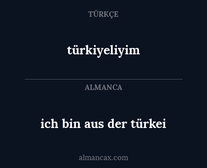 türkiyeliyim - ich bin aus der türkei