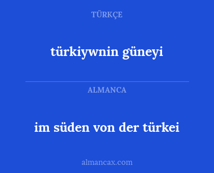 im süden von der türkei - türkiywnin güneyi