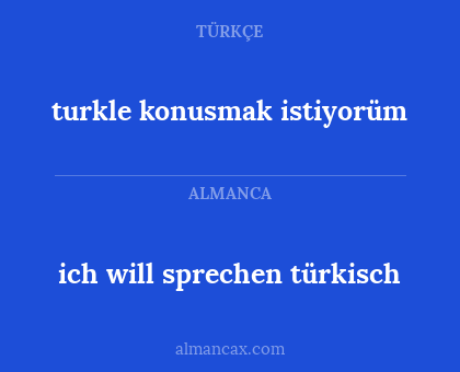 ich will sprechen türkisch - turkle konusmak istiyorüm