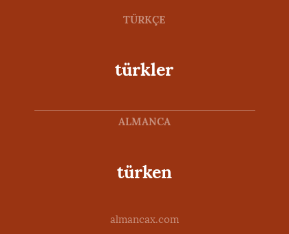 türkler - türken