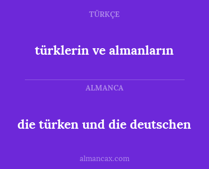 die türken und die deutschen - türklerin ve almanların