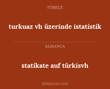 statikate auf türkisvh - turkuaz vh üzerinde istatistik