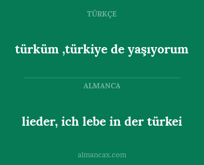 lieder, ich lebe in der türkei - türküm ,türkiye de yaşıyorum