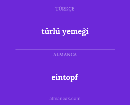 eintopf - türlü yemeği