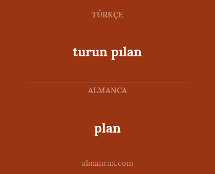 turun pılan - plan