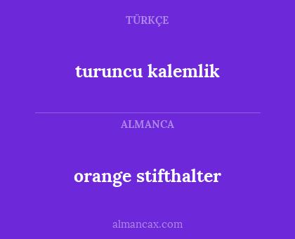 orange stifthalter - turuncu kalemlik