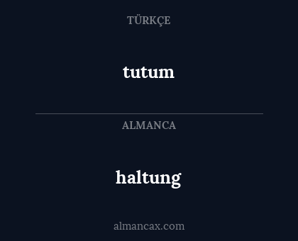 haltung - tutum