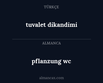 pflanzung wc - tuvalet dikandimi
