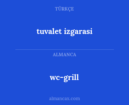 tuvalet izgarasi - wc-grill