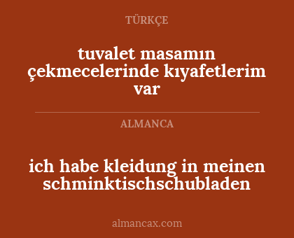 tuvalet masamın çekmecelerinde kıyafetlerim var - ich habe kleidung in meinen schminktischschubladen