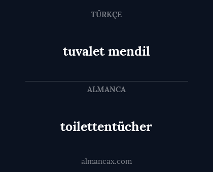 tuvalet mendil - toilettentücher