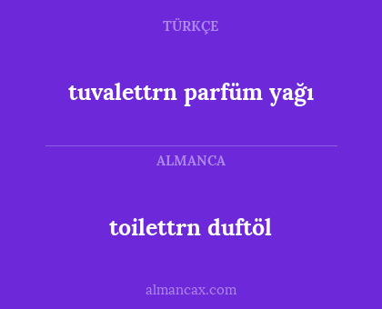 toilettrn duftöl - tuvalettrn parfüm yağı