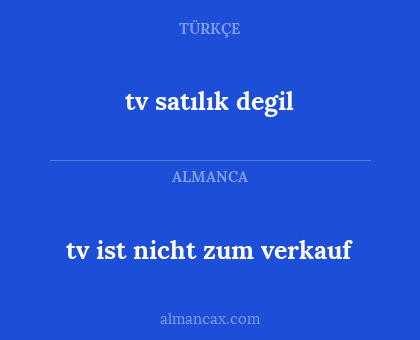 tv satılık degil - tv ist nicht zum verkauf