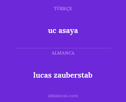 uc asaya - lucas zauberstab
