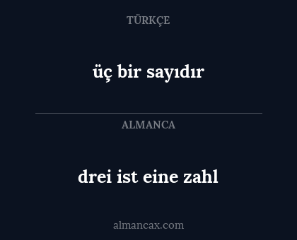 üç bir sayıdır - drei ist eine zahl