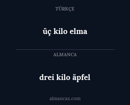 drei kilo äpfel - üç kilo elma