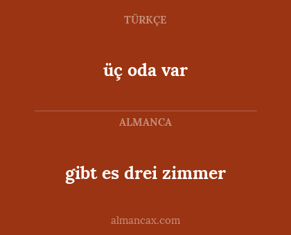 üç oda var - gibt es drei zimmer