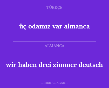 üç odamız var almanca - wir haben drei zimmer deutsch