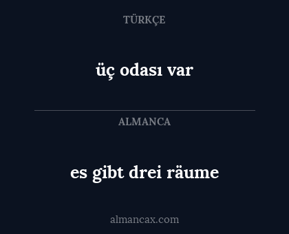es gibt drei räume - üç odası var