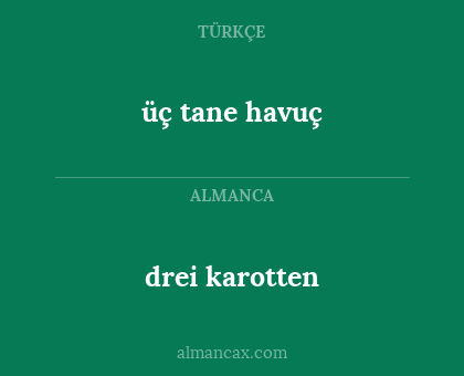 drei karotten - üç tane havuç