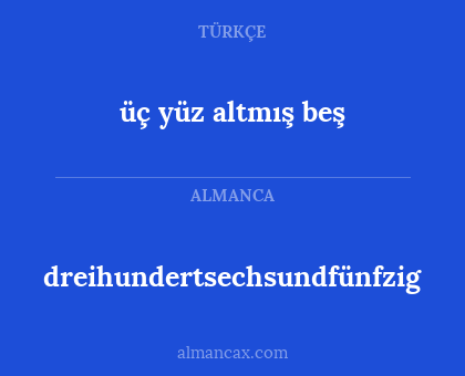 üç yüz altmış beş - dreihundertsechsundfünfzig