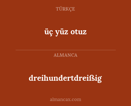 dreihundertdreißig - üç yüz otuz