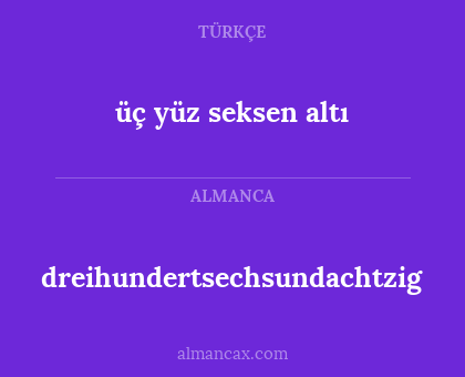 dreihundertsechsundachtzig - üç yüz seksen altı