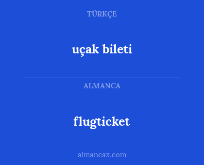 uçak bileti - flugticket