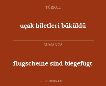 uçak biletleri büküldü - flugscheine sind biegefügt