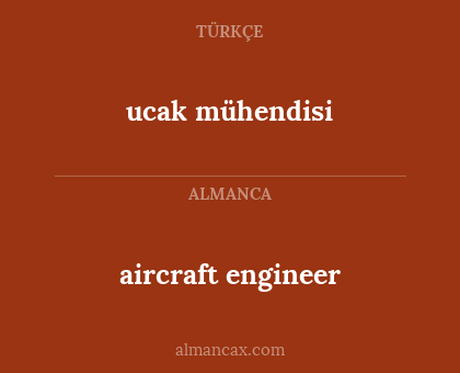 aircraft engineer - ucak mühendisi