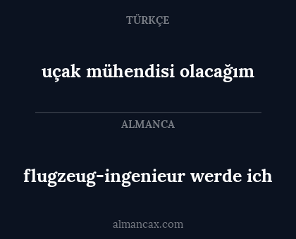 flugzeug-ingenieur werde ich - uçak mühendisi olacağım