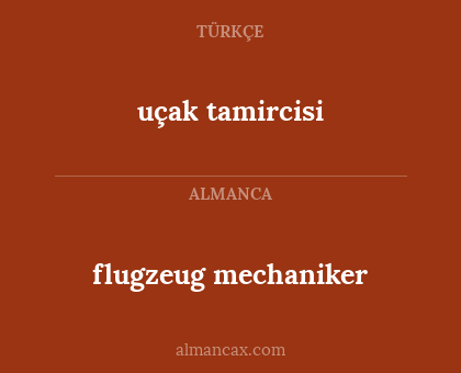 uçak tamircisi - flugzeug mechaniker