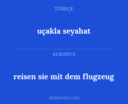uçakla seyahat - reisen sie mit dem flugzeug