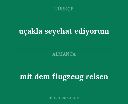 uçakla seyehat ediyorum - mit dem flugzeug reisen
