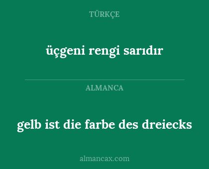 gelb ist die farbe des dreiecks - üçgeni rengi sarıdır