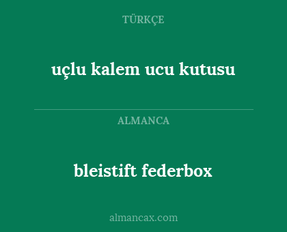 uçlu kalem ucu kutusu - bleistift federbox