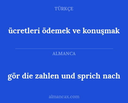 gör die zahlen und sprich nach - ücretleri ödemek ve konuşmak