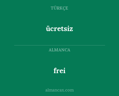 frei - ücretsiz