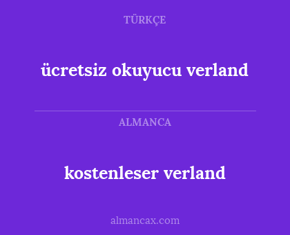 kostenleser verland - ücretsiz okuyucu verland