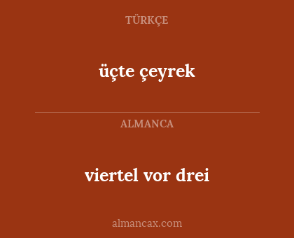 viertel vor drei - üçte çeyrek