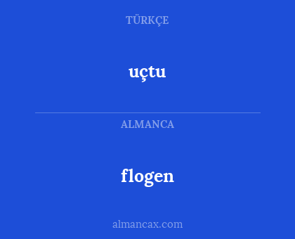 flogen - uçtu