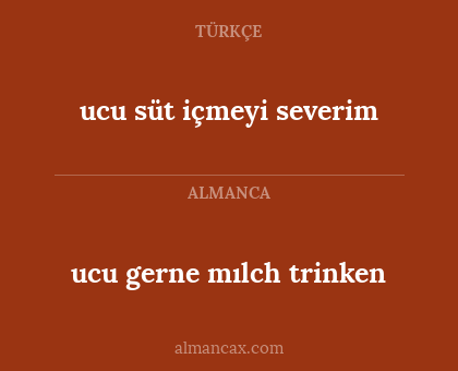 ucu süt içmeyi severim - ucu gerne mılch trinken