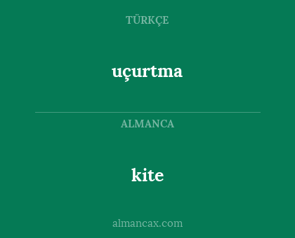 uçurtma - kite