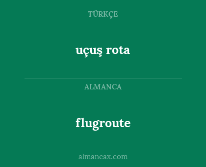 flugroute - uçuş rota