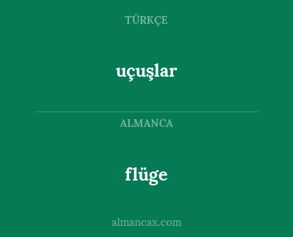 uçuşlar - flüge