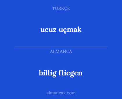 billig fliegen - ucuz uçmak
