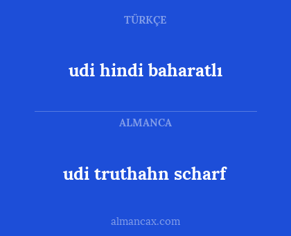 udi truthahn scharf - udi hindi baharatlı