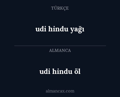 udi hindu öl - udi hindu yağı